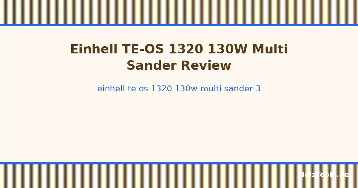 Einhell TE-OS 1320 130W Multi Sander