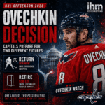 Ovechkin Decision - Capitals at a Crossroads | IHM