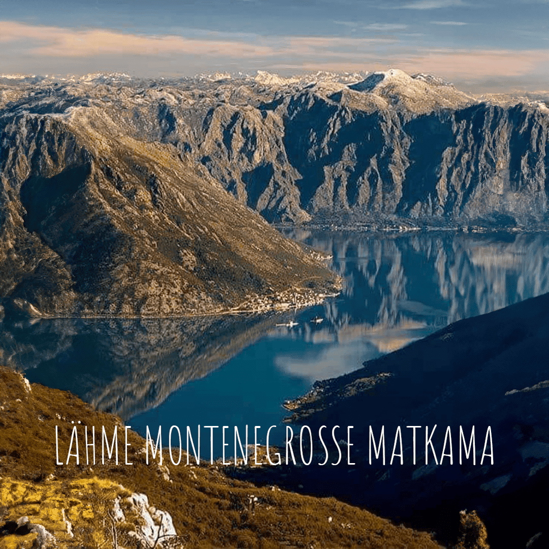 Montenegro loodusmatk ja reis - mäed