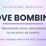 Love bombing: qué es y cómo diferenciarlo del amor real (guía de un psicólogo)