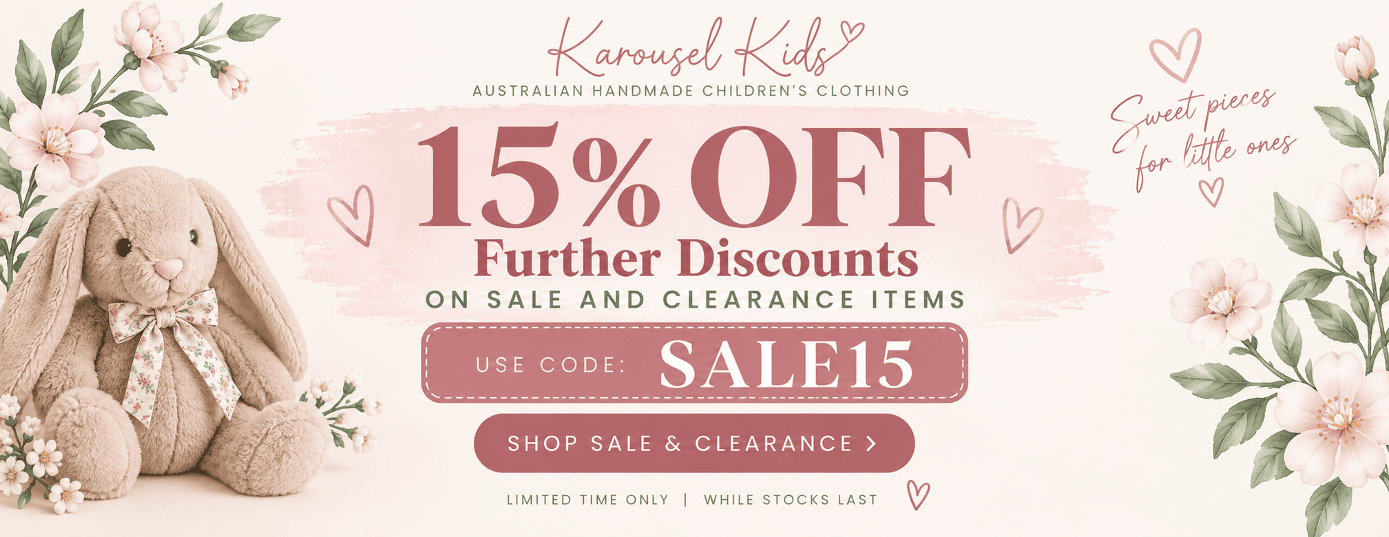 15% Off Further Discounts on Sale and Clearance Items - Karousel Kids