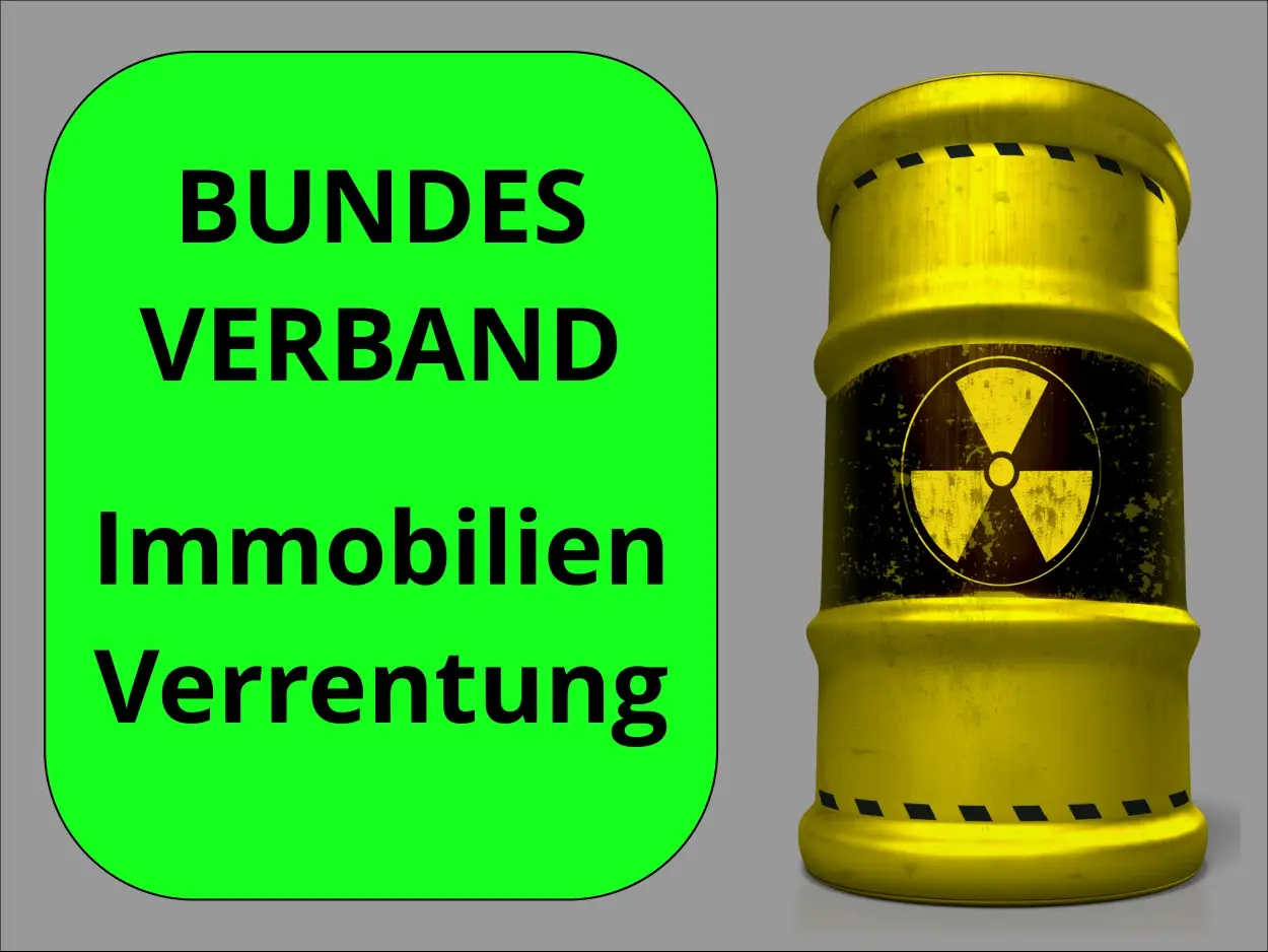 Symbolbild: Neben dem Schild Bundesverband Immobilienverrentung steht ein radioaktives Fass – als Warnung vor den versteckten Risiken hinter dem Verband.