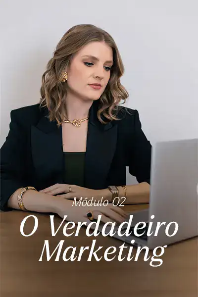 Módulo02_Verdadeiro_Marketing