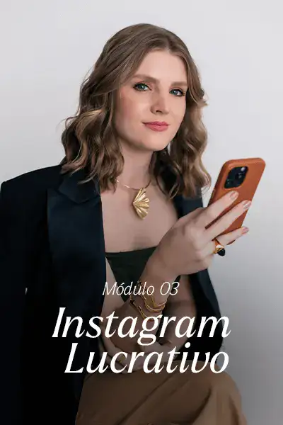 Módulo03_Instagram_Lucrativo