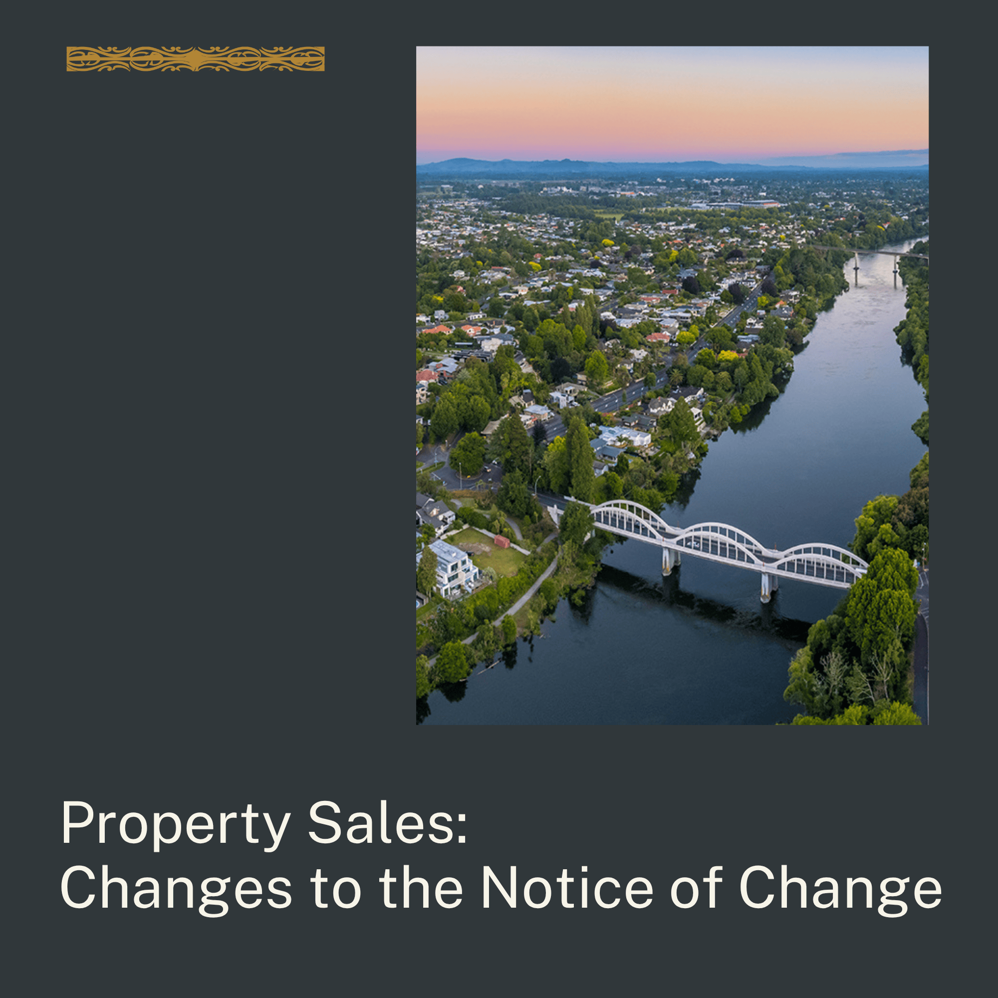 Property Sales: Changes to the Notice of Change