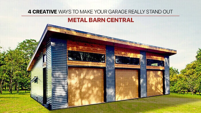 4 Creative Ways to Make Your Garage Really Stand Out