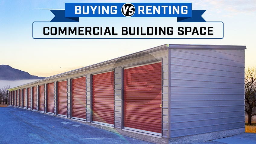 Buying vs. Renting Commercial Building Space