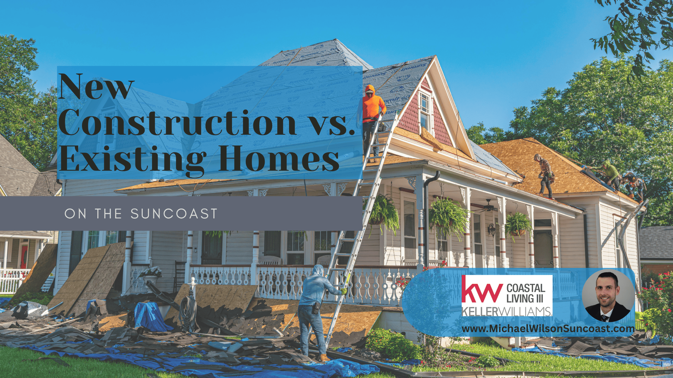 New Construction vs. Existing Homes on the Suncoast