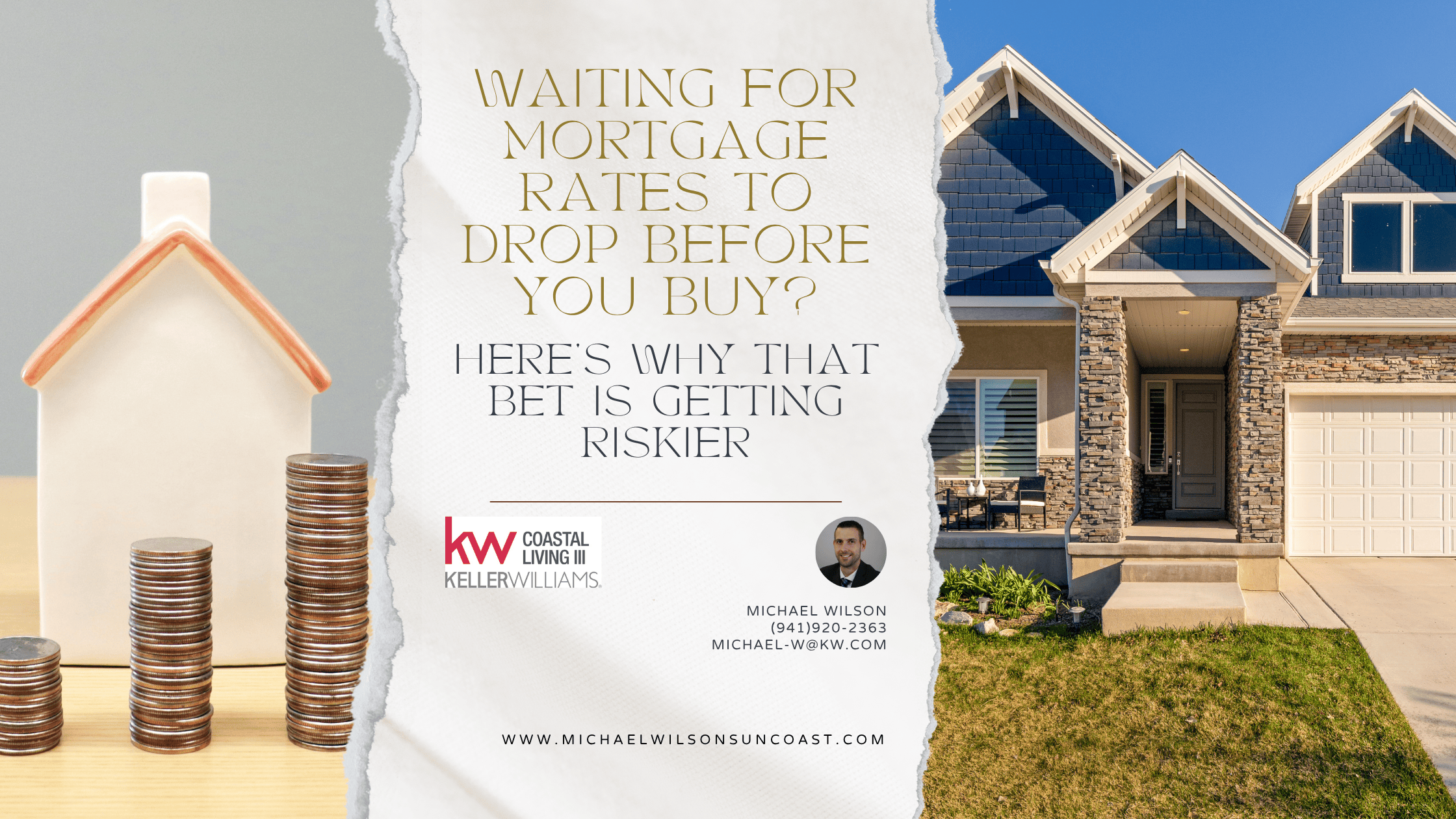 Waiting for Mortgage Rates to Drop Before You Buy? Here's Why That Bet Is Getting Riskier