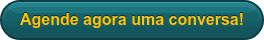 Agende agora uma conversa!