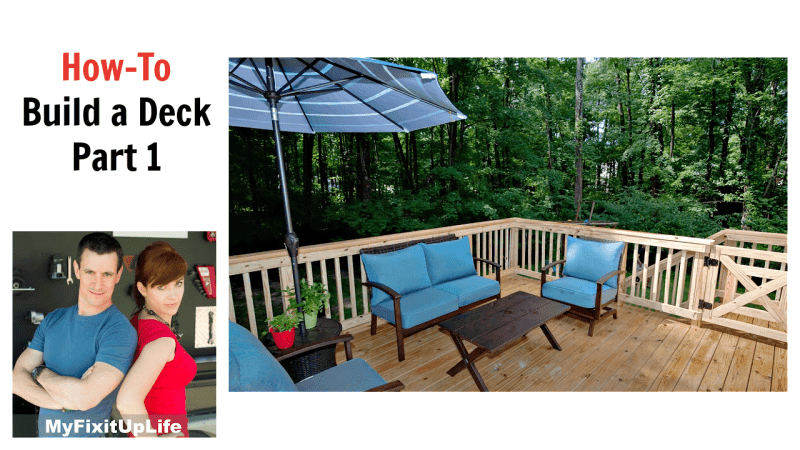 how to build a deck part 1 myfixituplife How to build a deck video series Part 1 of 3 MyFixitUpLife how to build a deck part 1 myfixituplife