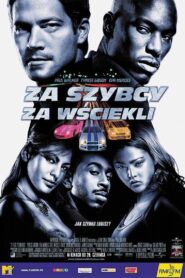 Za szybcy, za wściekli
