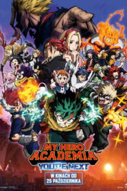 My Hero Academia: You’re Next