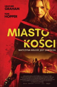 Miasto kości