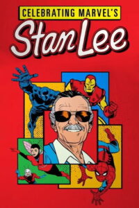Celebrating Marvel’s Stan Lee