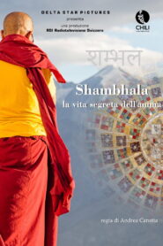 Shambhala: La Vita Segreta dell’Anima
