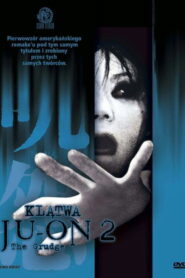 Klątwa Ju-on 2
