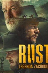 Rust. Legenda Zachodu