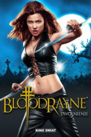 BloodRayne 2: Uwolnienie