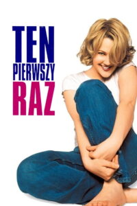 Ten pierwszy raz