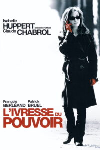 L’Ivresse du pouvoir