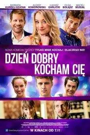 Dzień dobry, kocham cię!
