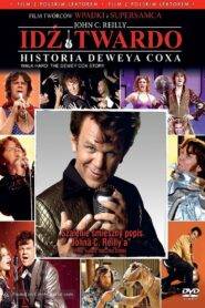 Idź twardo: historia Deveya Coxa
