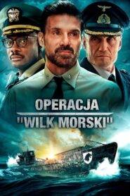 Operacja ,,Wilk morski’’