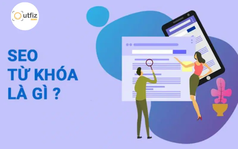 Các loại từ khóa trong SEO: 15 nhóm giúp tăng traffic bền vững