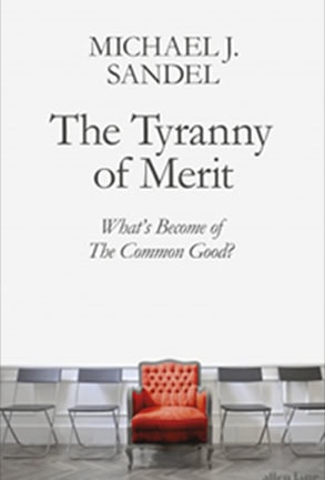 The Tyranny of Merit