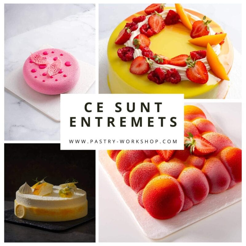 Totul despre entremets – la limita dintre arta si cofetarie