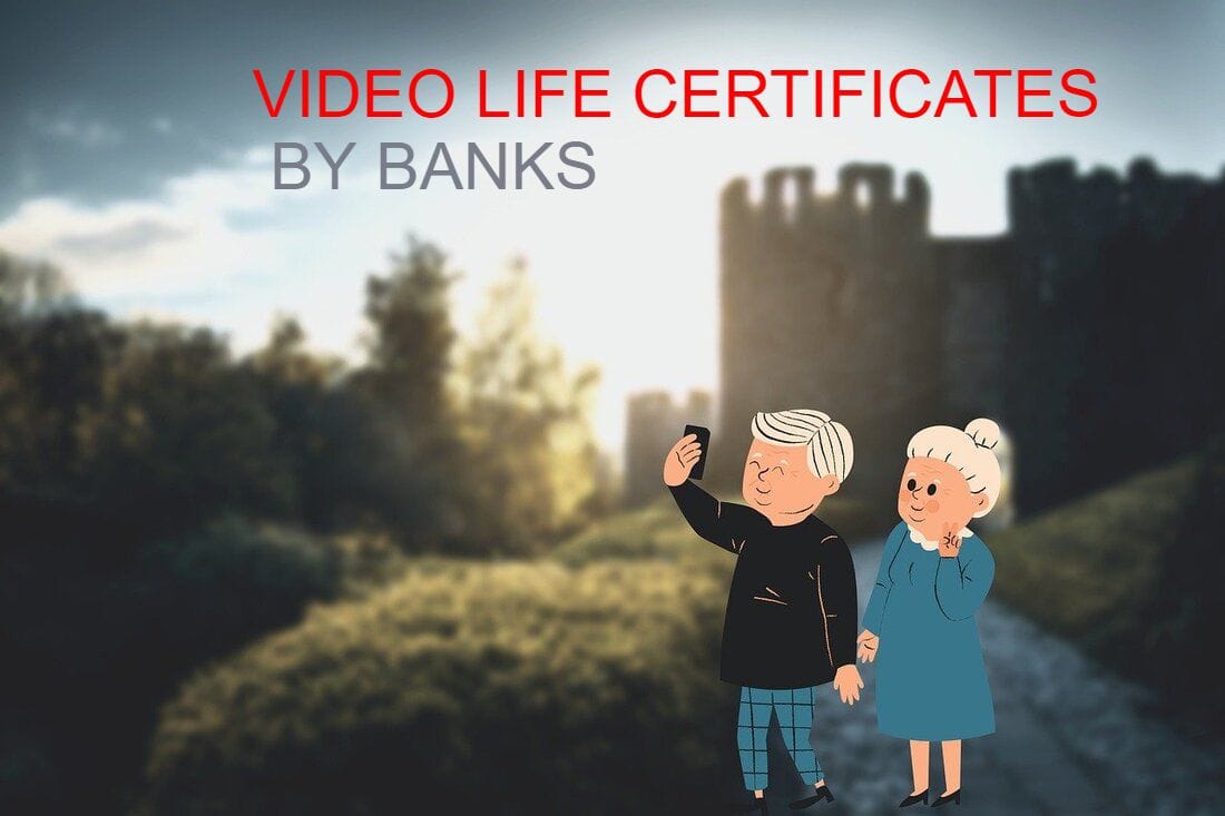 VIDEO LIFE CERTIFICATES - ​ Submit your life certificates from your homes