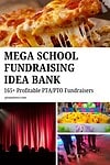 'mega school fundraising idea bank: 165+ easy and profitable PTA/PTO Fundraisers'