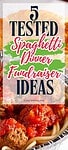 '5 tested spaghetti dinner fundraiser ideas' atop plate of spaghetti and meatballs with garlic bread