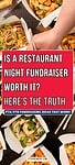 'is a restaurant night fundraiser worth it? here' the truth pta/pto fundraising ideas that work' atop images of takeout