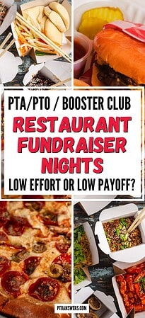 'pta / pto / booster club restaurant fundraisers nights low effort or low payoff' atop images of take out foods