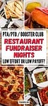 'pta / pto / booster club restaurant fundraisers nights low effort or low payoff' atop images of take out foods
