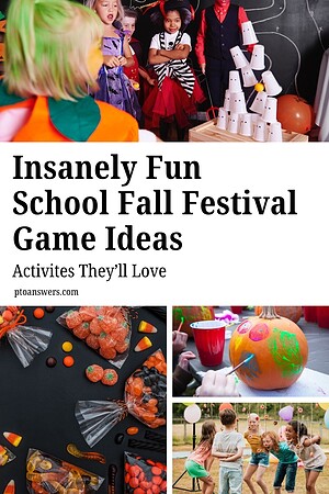 35+ Best School Fall Festival Games & Activities for All Ages 1 'insanely fun school fall festival game ideas activities they'll love with images of kids playing games, bags of fall candy, and a pumpkin being painted