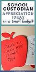 'school custodian appreciation ideas on a small budget'