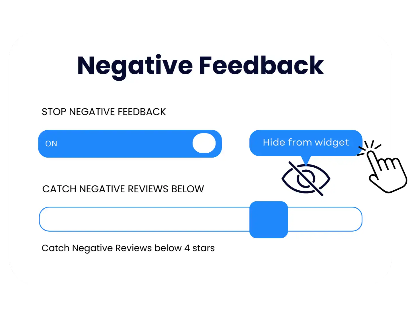 Handle negative feedback privately