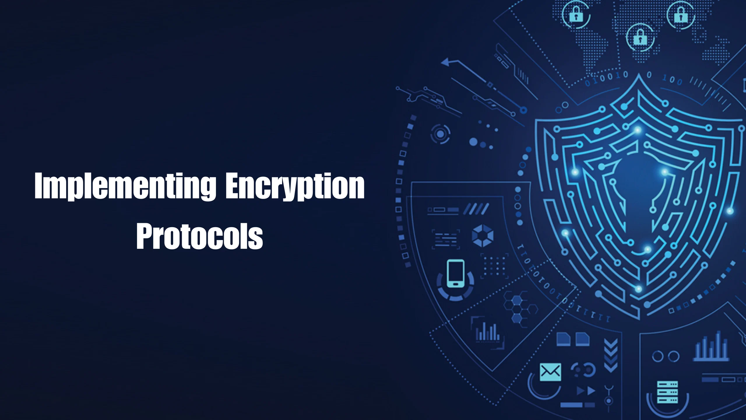 Implementing Encryption Protocols
