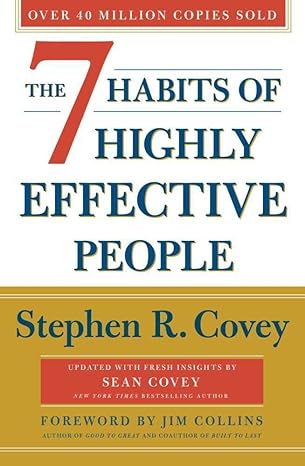 Front cover image of The 7 Habits of Highly Effective People - By Stephen R Covey