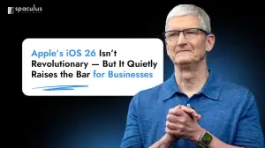 Apple’s iOS 26 Isn’t Revolutionary — But It Quietly Raises the Bar for Businesses