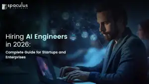 Hiring AI Engineers in 2026: Complete Guide for Startups and Enterprises 