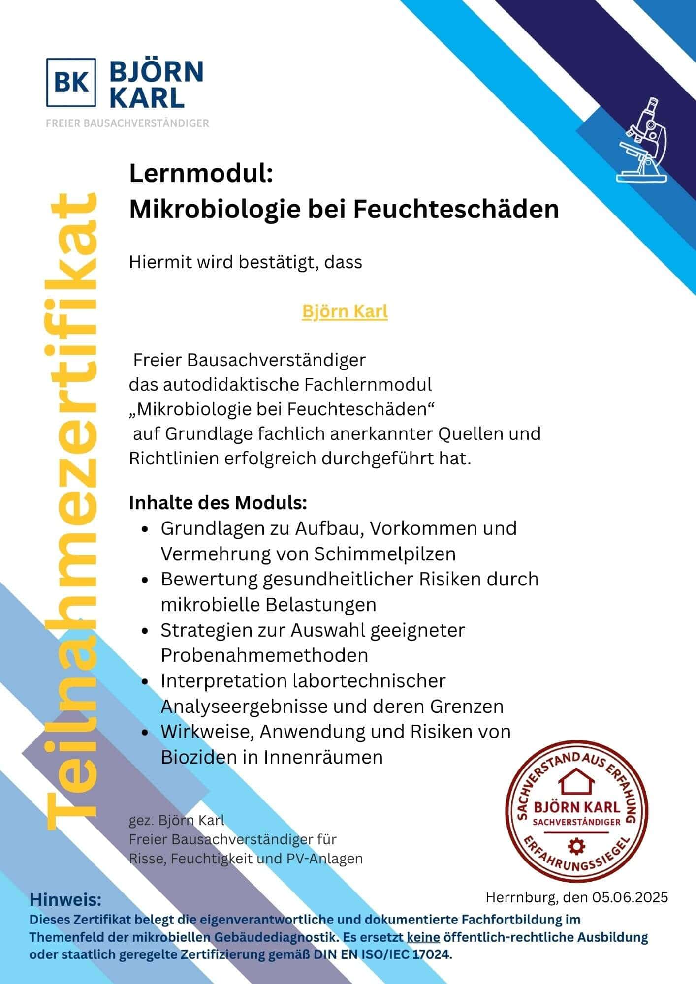 Teilnahmezertifikat von Björn Karl zur autodidaktischen Weiterbildung im Bereich Mikrobiologie bei Feuchteschäden