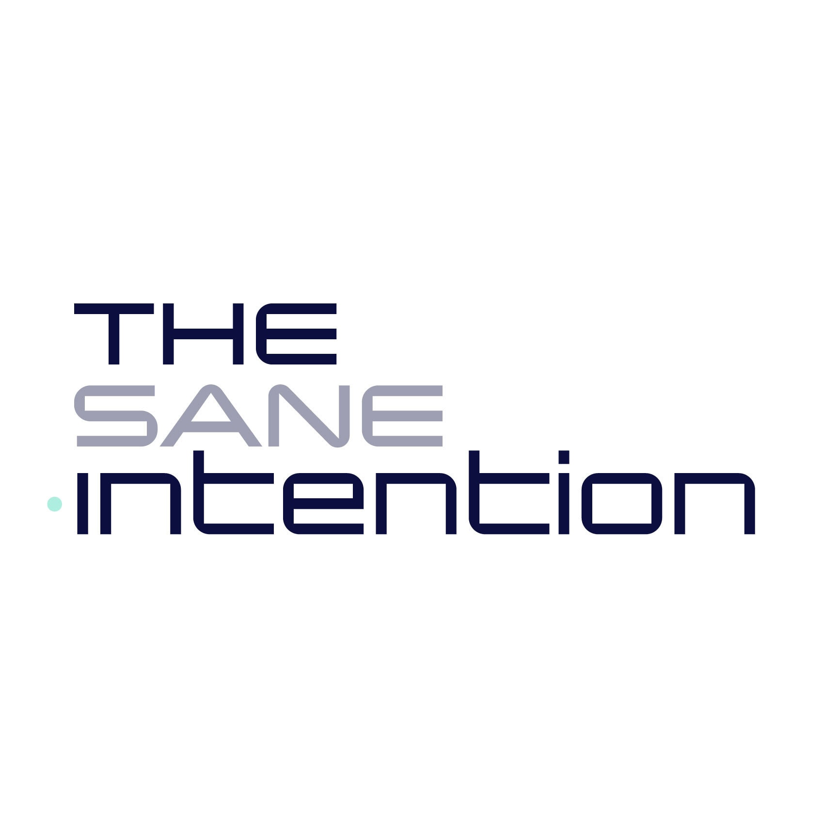 Sane Intention