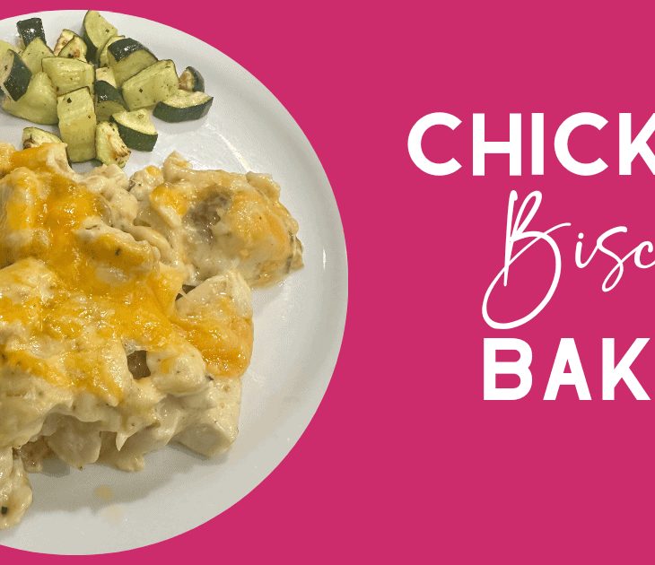 Quick and Easy Chicken Biscuit Bake in Under 40 Minutes