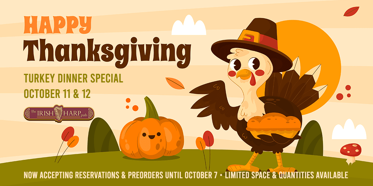 The Irish Harp Pub Thanksgiving Turkey Special