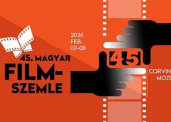 45. Magyar Filmszemle 2026. február 2-8.