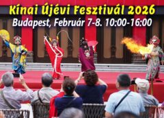 Kínai Újévi Fesztivál Budapesten 2026. február 7-8.